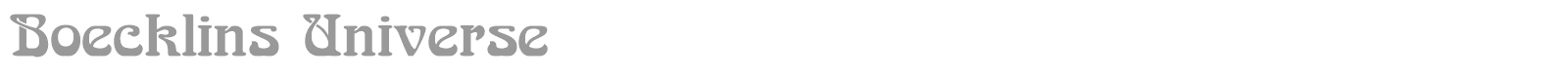Boecklins Universe font preview